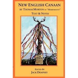 New English Canaan: Notes & Text -- Jack Dempsey